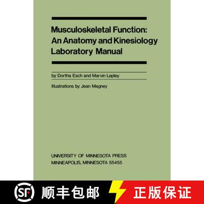 【3-4周达】Musculoskeletal Function – An Anatomy and Kinesiology Laboratory Manual [9780816607167]