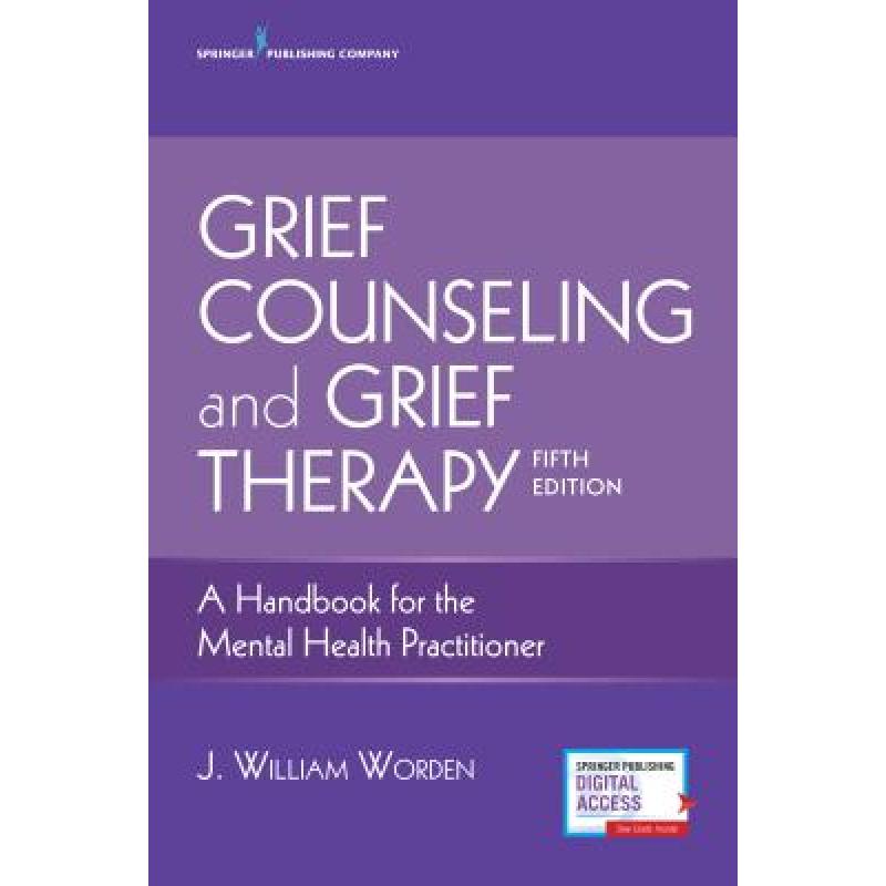预订 grief counseling and grief therapy, . [9780826134745]