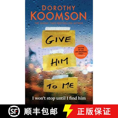 【3-4周达】精装 Give Him to Me : the heart-stopping new thriller from the Queen of the Big Reveal! [9781472298157]