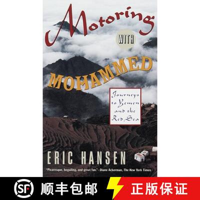 【3-4周达】Motoring with Mohammed: Journeys to Yemen and the Red Sea [9780679738558]