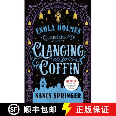 【3-4周达】Enola Holmes and the Clanging Coffin: The New Adventures of Enola Holmes 4 [9781250407580]