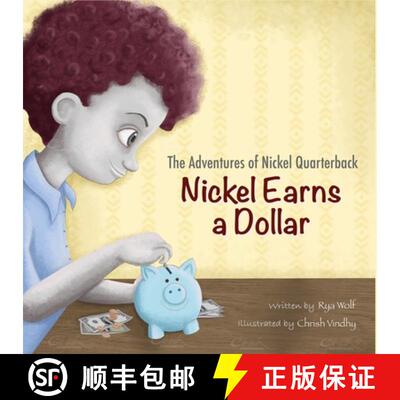 【3-4周达】The Adventures of Nickel Quarterback: Nickel Earns a Dollar [9798985237016]