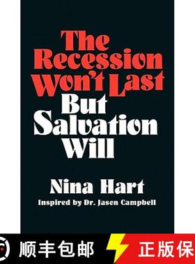 预订 The Recession Won't Last But Salvation Will [9780984576722]