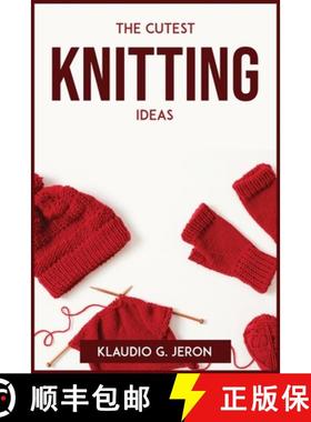 【3-4周达】The Cutest Knitting Ideas [9781804772867]
