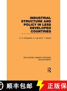 【3-4周达】Industrial Structure and Policy in Less Developed Countries [9780415845083]