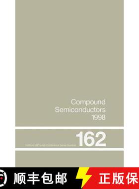 【3-4周达】Compound Semiconductors 1998: Proceedings of the Twenty-Fifth International Symposium on C... [9780750306119]