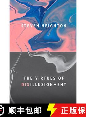 【3-4周达】The Virtues of Disillusionment [9781771993265]