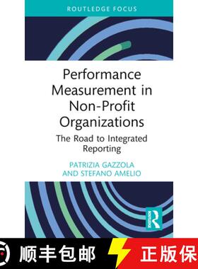 【3-4周达】Performance Measurement in Non-Profit Organizations: The Road to Integrated Reporting [9781032395883]