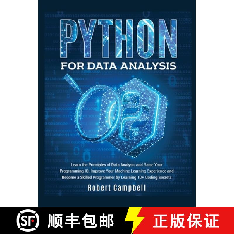 预订 Python for Data Analysis: Learn the Principles of Data Analysis and Raise Your Programming Iq. I... [9781803064420]
