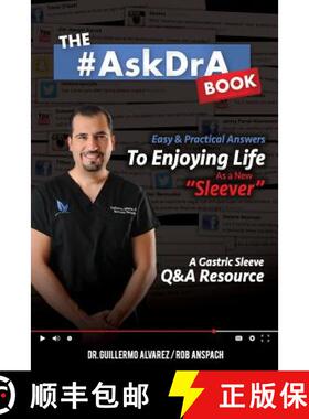 【3-4周达】The #AskDrA Book: Easy & Practical Answers To Enjoying Life As A New Sleever. [9780989466332]
