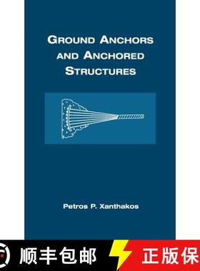 【3-4周达】Ground Anchors And Anchored Structures [Wiley土木工程] [9780471525202]