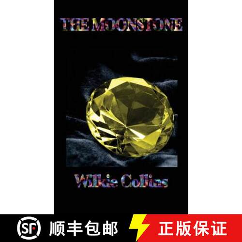 【3-4周达】精装 The Moonstone: A Victorian Detective Novel of Mystery, Narrative, and Discovery [9781515434658]