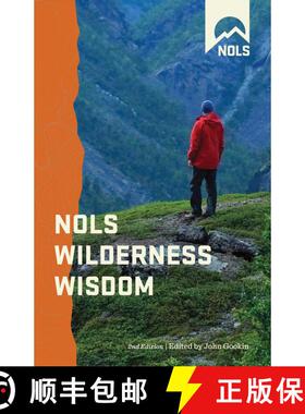 【3-4周达】NOLS Wilderness Wisdom: Quotes for Inspirational Exploration (2nd Edition) (2nd Edition) [9780811710961]