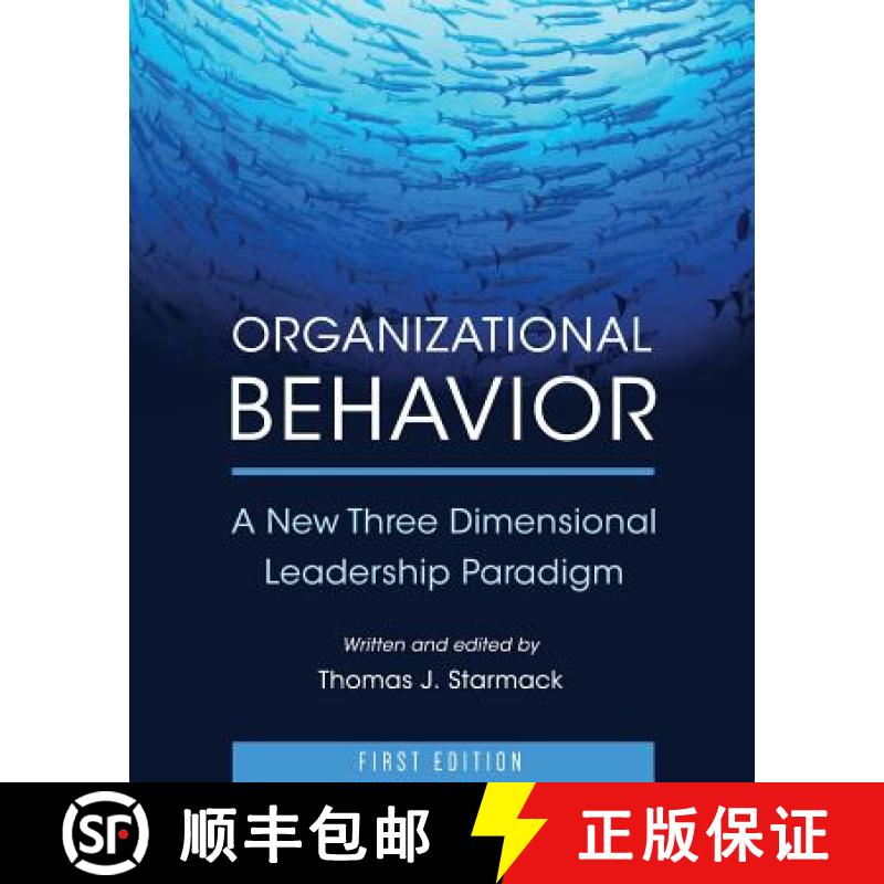 【3-4周达】Organizational Behavior: A New Three Dimensional Leadership Paradigm [9781631894756]