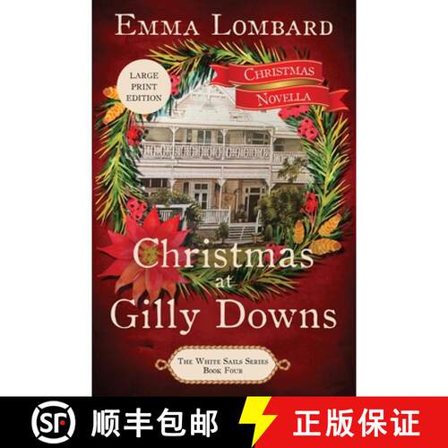 【3-4周达】Christmas at Gilly Downs (The White Sails Series Book 4) [9780645105872]