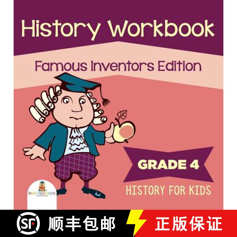 【3-4周达】Grade 4 History Workbook: Famous Inventors Edition (History For Kids) [9781682123300]
