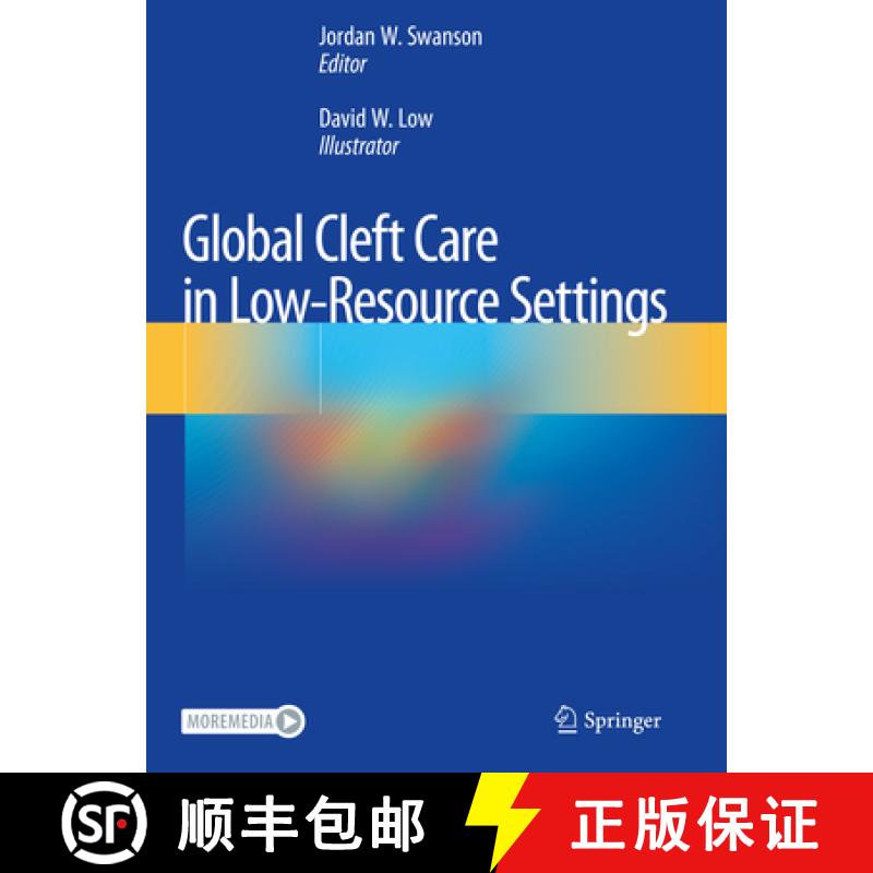 【3-4周达】Global Cleft Care in Low-Resource Settings [9783030591076]