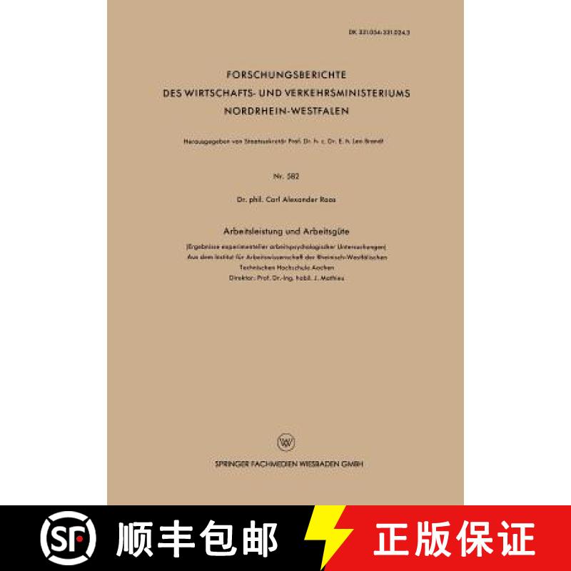 【3-4周达】Arbeitsleistung Und Arbeitsgute: (Ergebnisse Experimenteller Arbeitspsychologischer Unters... [9783663029946]