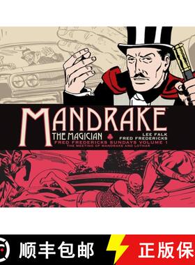 【3-4周达】Mandrake the Magician: Fred Fredericks Sundays Vol. 1: The Meeting of Mandrake and Lothar:... [9781782766926]