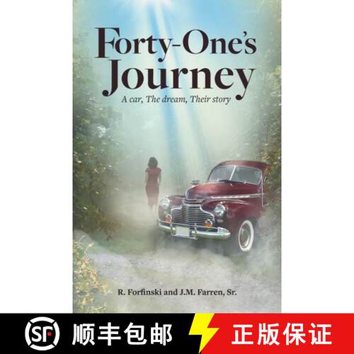 【3-4周达】Forty-One's Journey: A car, The dream, Their story [9781737106111]