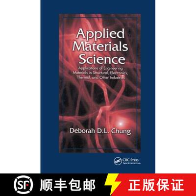 【3-4周达】Applied Materials Science : Applications of Engineering Materials in Structural, Electroni... [9780367397272]