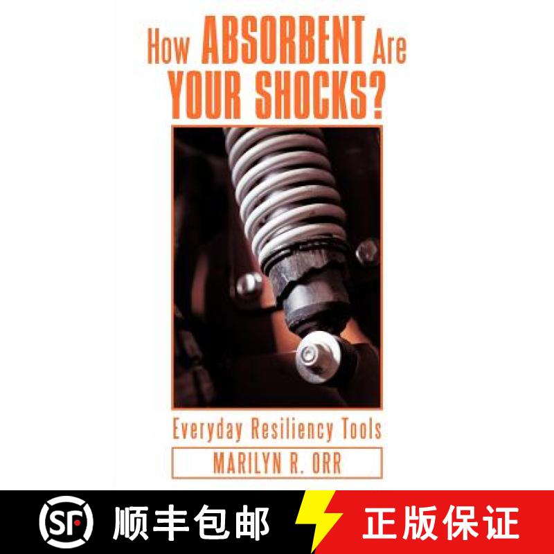 【2-3周达】How Absorbent Are Your Shocks?: Everyday Resiliency Tools [9781449755157]