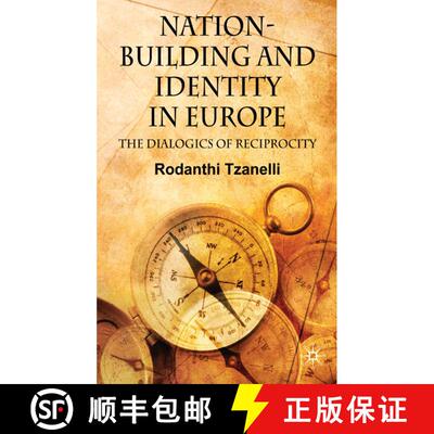 【3-4周达】Nation-Building and Identity in Europe: The Dialogics of Reciprocity [9780230551992]