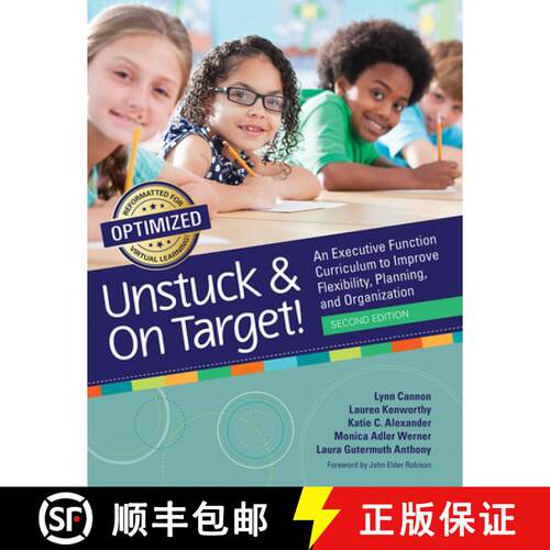 【3-4周达】Unstuck and on Target!: An Executive Function Curriculum to Improve Flexibility, Planning,... [9781681254906]