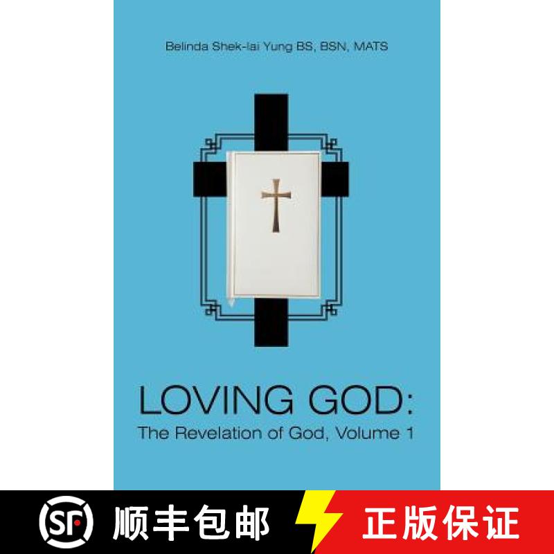 【2-3周达】Loving God: The Revelation of God, Volume 1 [9781449762421]