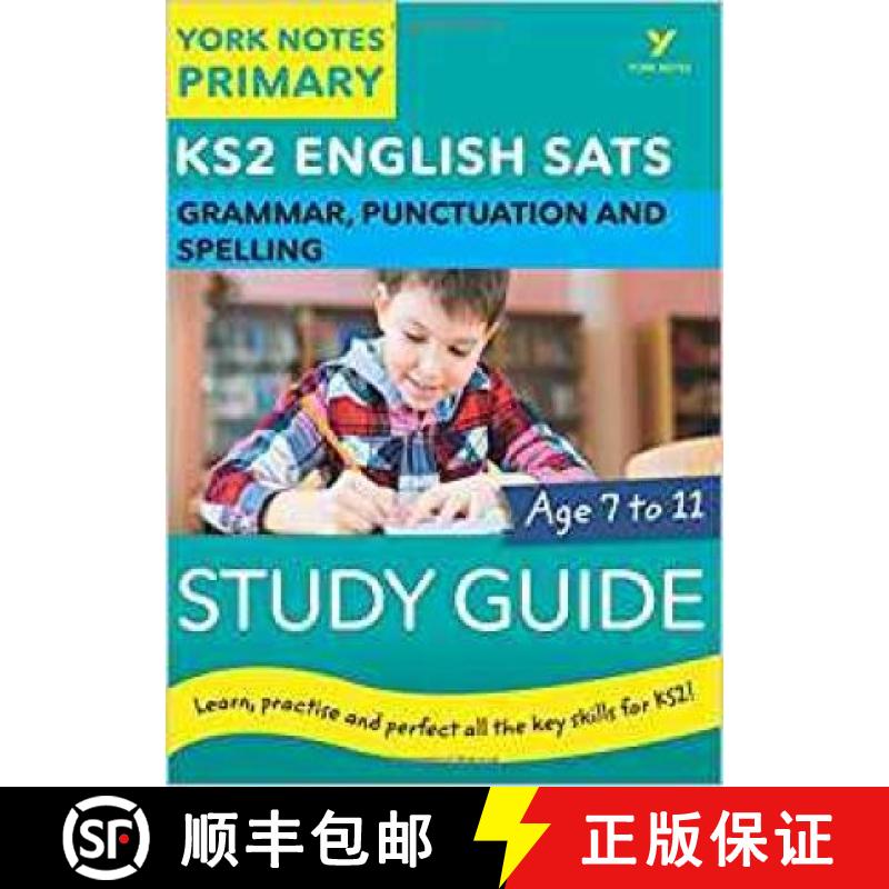 English SATs Grammar, Punctuation and Spelling Study Guide: York Notes for KS2 catch up, revise and b... [9781292232812]