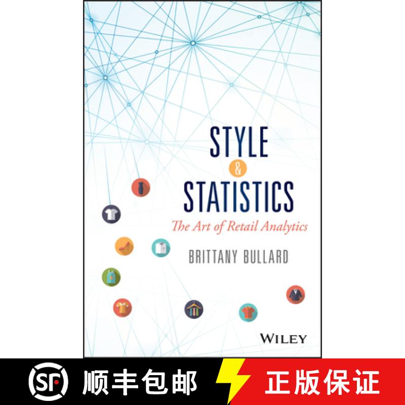 【3-4周达】Style & Statistics: The Art Of Retail Analytics [Wiley经管] [9781119270317]