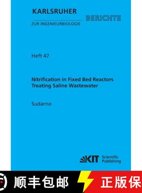 【3-4周达】Nitrification in Fixed Bed Reactors Treating Saline Wastewater [9783866446915]