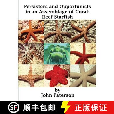 【3-4周达】Persisters and Opportunists in an Assemblage of Coral-Reef Starfish [9780645782448]