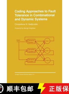【3-4周达】Coding Approaches to Fault Tolerance in Combinational and Dynamic Systems [9781461352716]