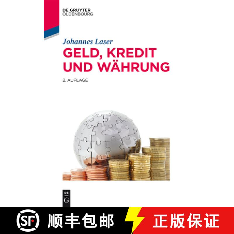 【3-4周达】Geld, Kredit und Währung [9783110438932]
