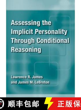 【3-4周达】Assessing the Implicit Personality Through Conditional Reasoning [9781433810572]