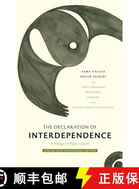 【3-4周达】The Declaration of Interdependence: A Pledge to Planet Earth--30th Anniversary Edition [9781778400049]