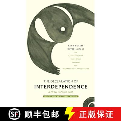【3-4周达】The Declaration of Interdependence : A Pledge to Planet Earth-30th Anniversary Edition [9781778400049]