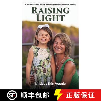 【3-4周达】Raising Light: A Memoir of Faith, Family, and the Miracles That Shape Us [9798295466519]