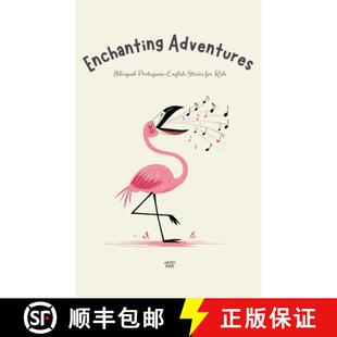 for 9798224675920 Enchanting Portuguese English Bilingual 3周达 Adventures Kids Stories