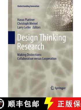 【3-4周达】Design Thinking Research : Making Distinctions: Collaboration versus Cooperation [9783319869711]