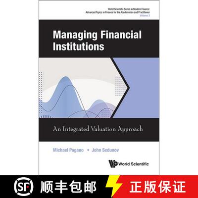 【3-4周达】Managing Financial Institutions: An Integrated Valuation Approach [9789819813780]