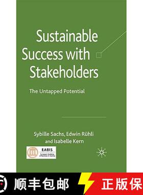 【3-4周达】Sustainable Success with Stakeholders: The Untapped Potential [9780230229174]
