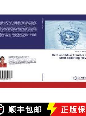 预订 Heat and Mass Transfer on MHD Radiating Flows [9783330048119]
