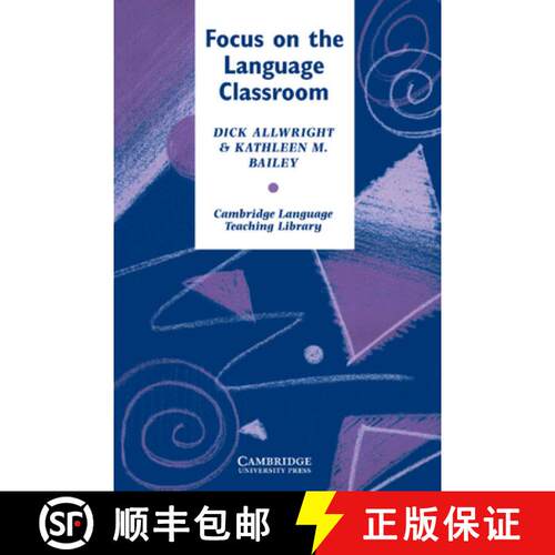 【3-4周达】Focus on the Language Classroom: An Introduction to Classroom Research for Language Teache... [9780521269094]