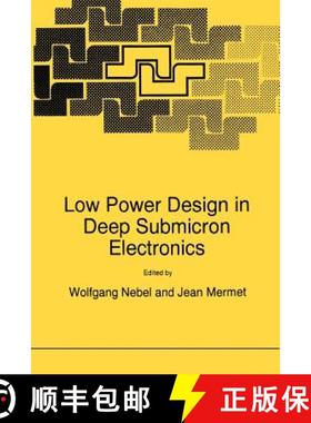 【3-4周达】Low Power Design in Deep Submicron Electronics [9780792381037]