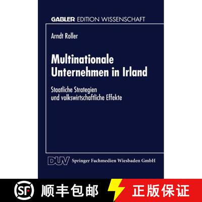 【3-4周达】Multinationale Unternehmen in Irland : Staatliche Strategien und volkswirtschaftliche Effekte [9783824466078]