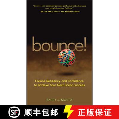 【3-4周达】Bounce! Failure, Resiliency, And Confidence To Achieve Your Next Great Success [Wiley经管] [9780470224083]
