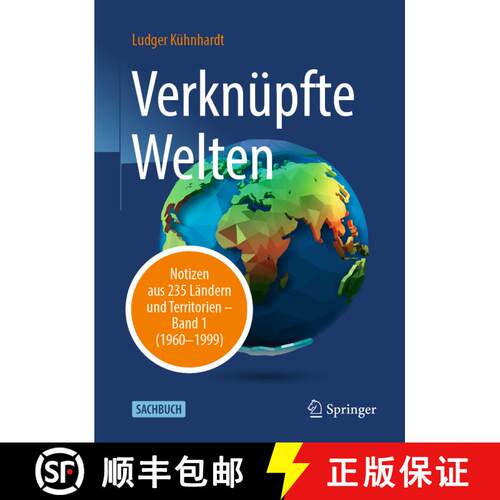 【3-4周达】精装 Verknüpfte Welten: Notizen aus 235 Ländern und Territorien – Band 1 (1960-1999) (1... [9783658338046]