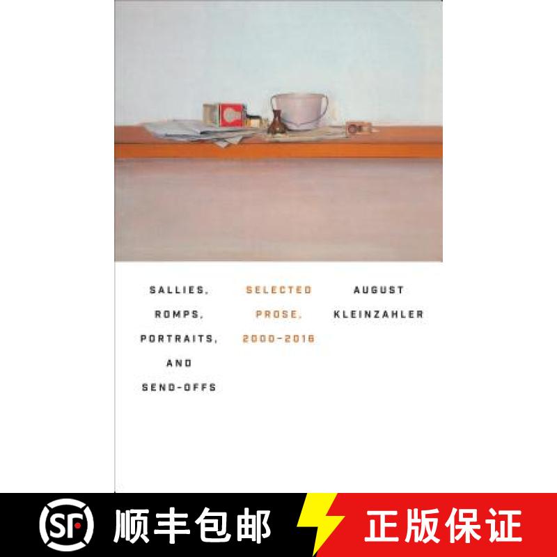 【3-4周达】Sallies, Romps, Portraits, and Send-Offs: Selected Prose, 2000-2016 [9780374537678]